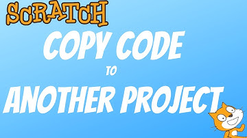 BEGINNERS SCRATCH TUTORIAL. LEARN HOW TO COPY YOUR CODE TO ANOTHER SCRATCH PROJECT.