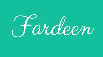 Learn how to Sign the Name Fardeen Stylishly in Cursive Writing