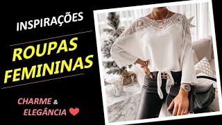 [ Roupas Femininas ] Lindas Tendências de Roupas para Compor o Look