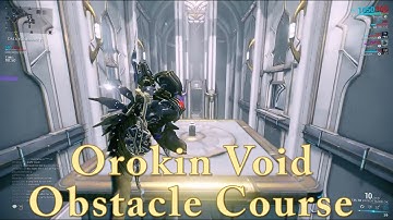 Warframe | Orokin Void | Obstacle Course 2