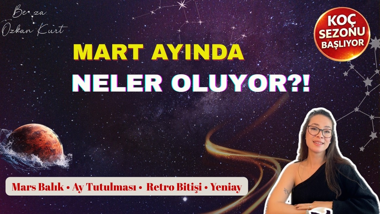 Mart 2026’da Neler Oluyor? | Ay Tutulması ve Burçlara Etkileri