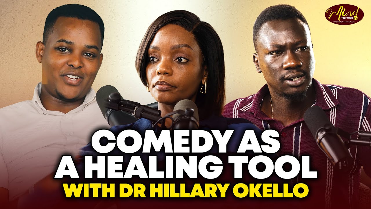 Comedy as a healing tool with Dr Hillary Okello