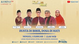 Download lagu LIVE - Dusta di Bibir, Dosa di Hati | KALAM HATI