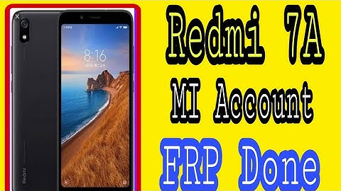 Redmi 7A mi account & frp one click offline solution 100%