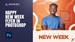 Happy New Week Flyer in Photoshop