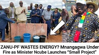 Breakingzanupf Wastes Energy Mnangagwa Under Fire As Minister Ncube Launches small Project