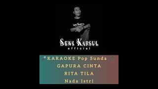 KARAOKE GAPURA CINTA @ritatilaofficial84