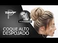 Coque alto despojado por Leticia Rigolim | Tutorial