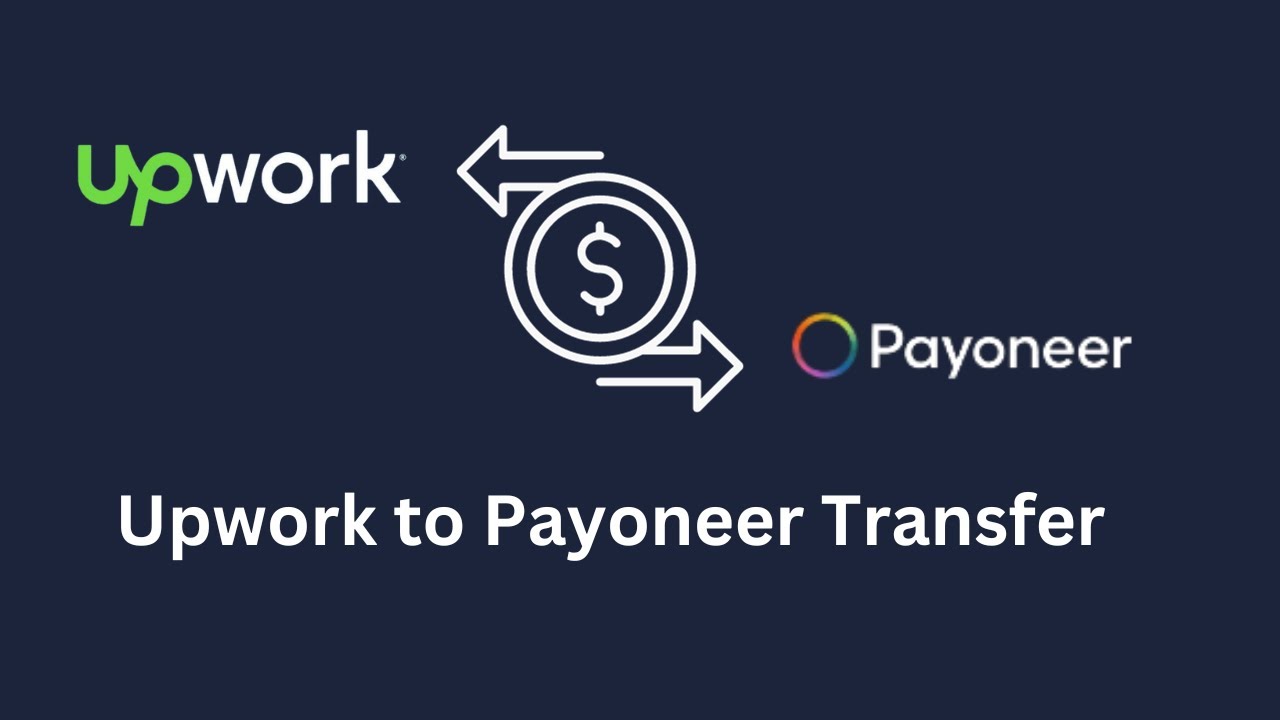 Upwork to Payoneer Transfer | Upwork Payment Method Bangladesh - YouTube