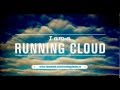 Running clouds  the past is paid