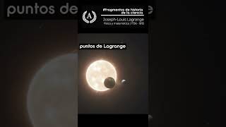 Lagrange y el sistema solar #ciencia #astronomia #física #hiatoriadelaciencia #science #espacio