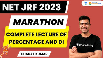Complete Lecture of Percentage and DI | NET JRF 2023 | Bharat Kumar