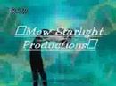 ~*~ mew starlight productions old opening ~*~
