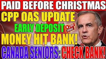 💸🎅 CPP and OAS Arriving Early in December — Seniors Get Paid Before Christmas