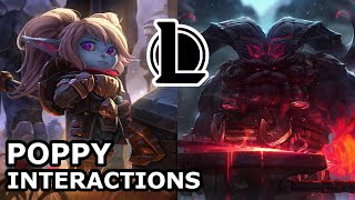 Poppy Interactions with Other Champions | WHO MADE HER HAMMER? | League of Legends Quotes