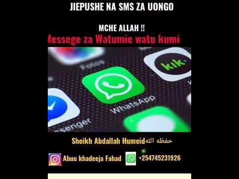 TUJIEPUSHE NA SMS ZA UONGO Sheikh Abu Khatwaab Abdallah Humeid حفظه الله