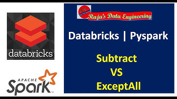 107. Databricks | Pyspark| Transformation: Subtract vs ExceptAll