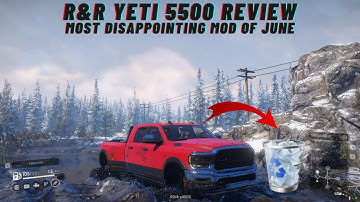 SnowRunner Mod Review | R&R CUSTOMS YETI 5500 REVIEW - TIME TO TAKE THE TRASH OUT?