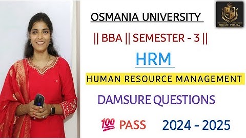 HUMANRESOURCEMANAGEMENT || O.U || SEM-3 || GUNSHOT QUESTIONS || HRM || 2024-2025 ||@shivanipallela 