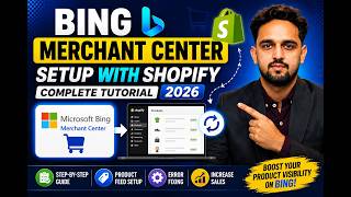 Bing Merchant Center Setup with Shopify | Complete Tutorial 2026 screenshot 1