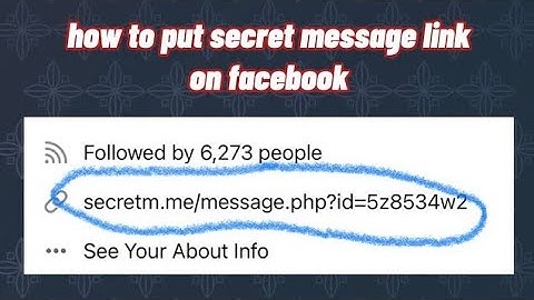 How to put secret message link on fb tutorial 2022