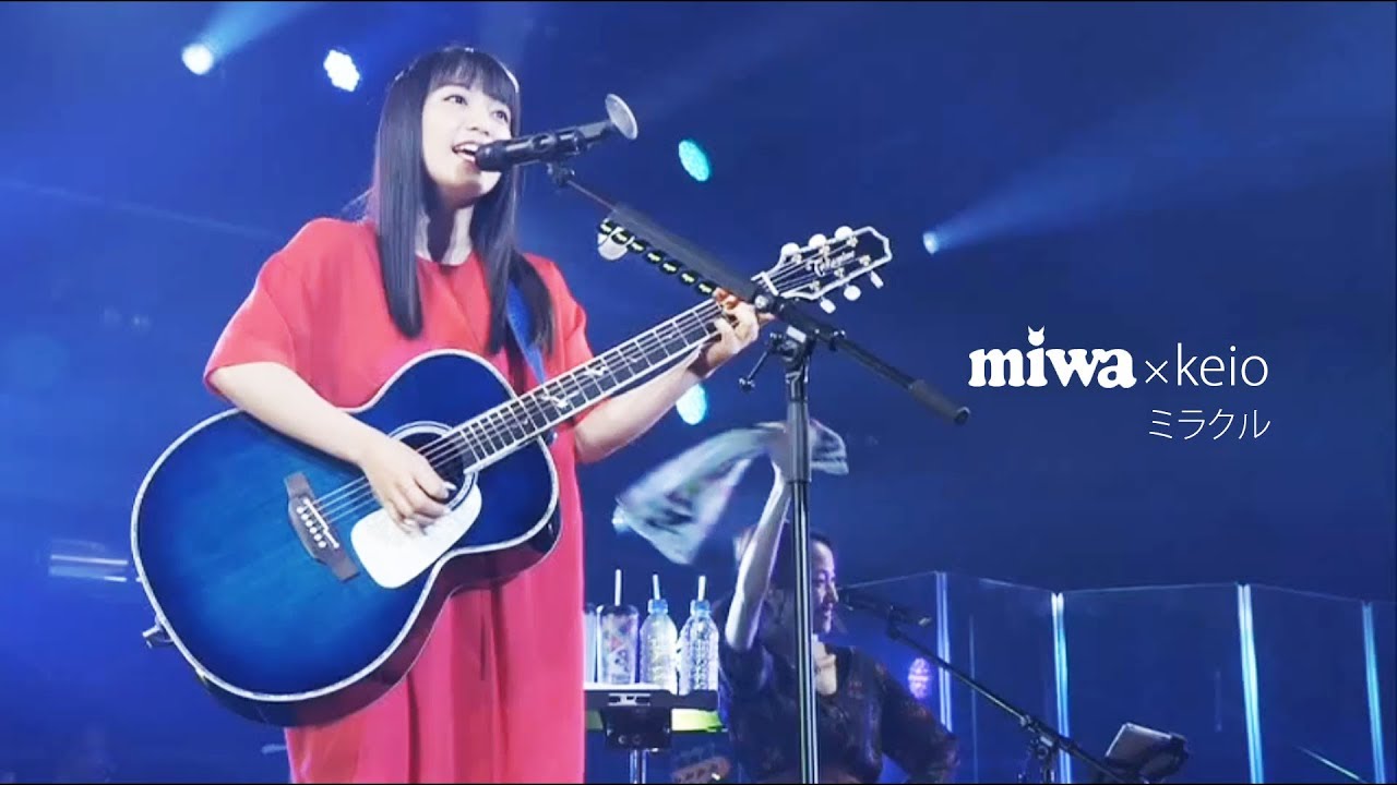 Miwa ミラクル Miwa Keio 第58回三田祭前夜祭 16 60fps Youtube