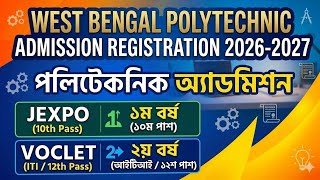 West Bengal Polytechnic Admission 2026-2027 | JEXPO 1st Year & VOCLET 2nd Year Registration