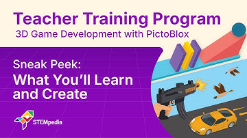 3D Game Development: Sneak Peek into the Teacher Training Program | PictoBlox