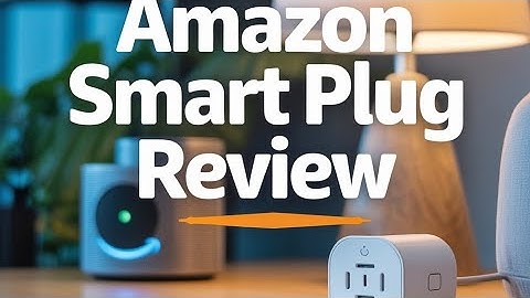 Smart Home Made Easy: Amazon Smart Plug Review & Demo