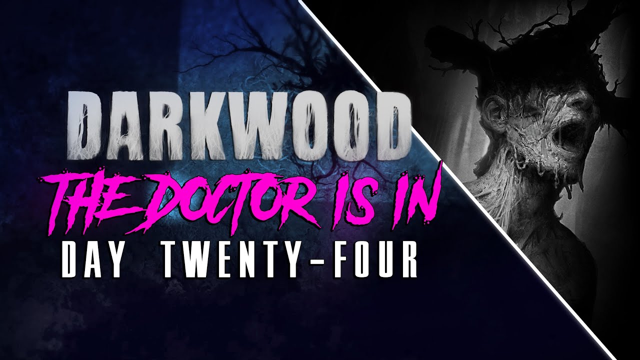Darkwood THE DOCTOR IS IN [Day 24] [Walkthrough] YouTube