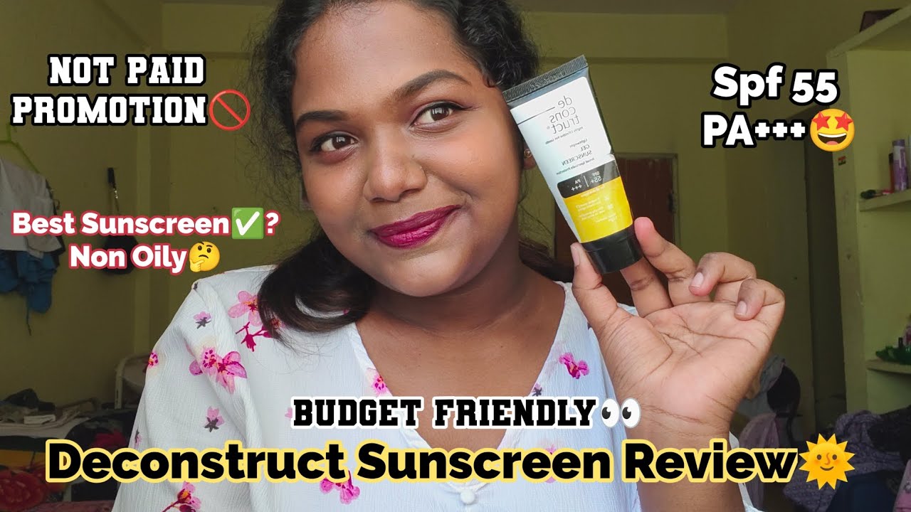 Deconstruct Sunscreen നല്ലതാണോ🤔✅Best Sunscreen for Oily Skin🌞👀|#viralvideo #trending #review