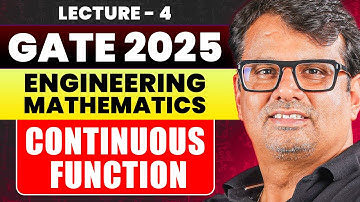 Engineering Mathematics - GATE 2025 | Calculus | Continuous Function by GP Sir