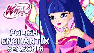 Winx Club 8 | Polish //Polski Enchantix Soundtrack