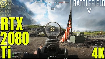 Battlefield V Rtx 2080 Ti Ultra Settings Performance 4K UltraHD