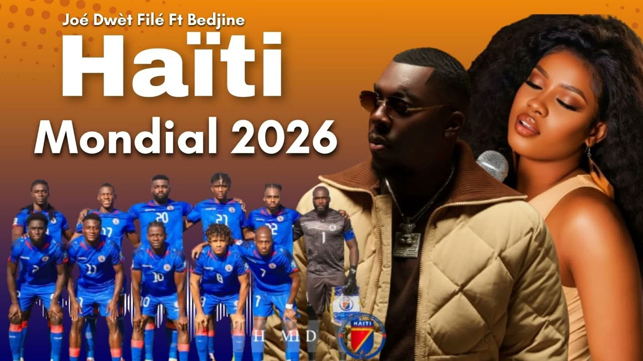 Haiti Mondial 2026 | music official pour selection national |