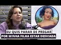 Helena Tannure rasga o coração sobre sua filha que se afastou da igreja: &quot;ela mudou na Universidade&quot;