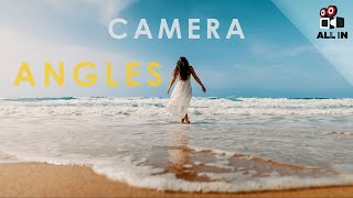CAMERA ANGLES you should know!