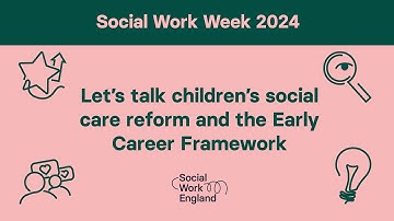 Let’s talk children’s social care reform and the Early Career Framework