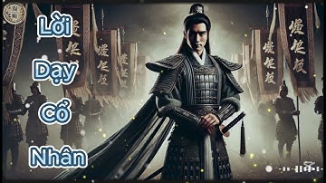 Audio / Cổ Nhân Dạy: 3 Đặc Điểm Của Người Nội Tâm Kiên Cường – Sống Khôn Phải Biết / Lời Dạy Cổ Nhân