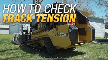 How to check track tension on a Vermeer mini skid steer