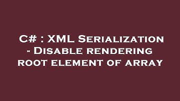 C# : XML Serialization - Disable rendering root element of array