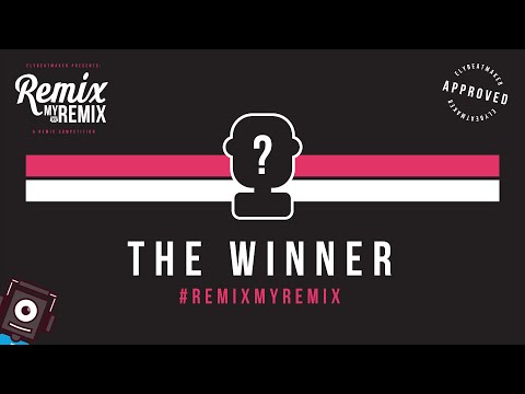 The Winner! - #RemixMyRemix 1 (elybeatmaker's Remix Competition)