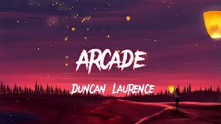 Duncan Laurence - Arcade (lyrics)