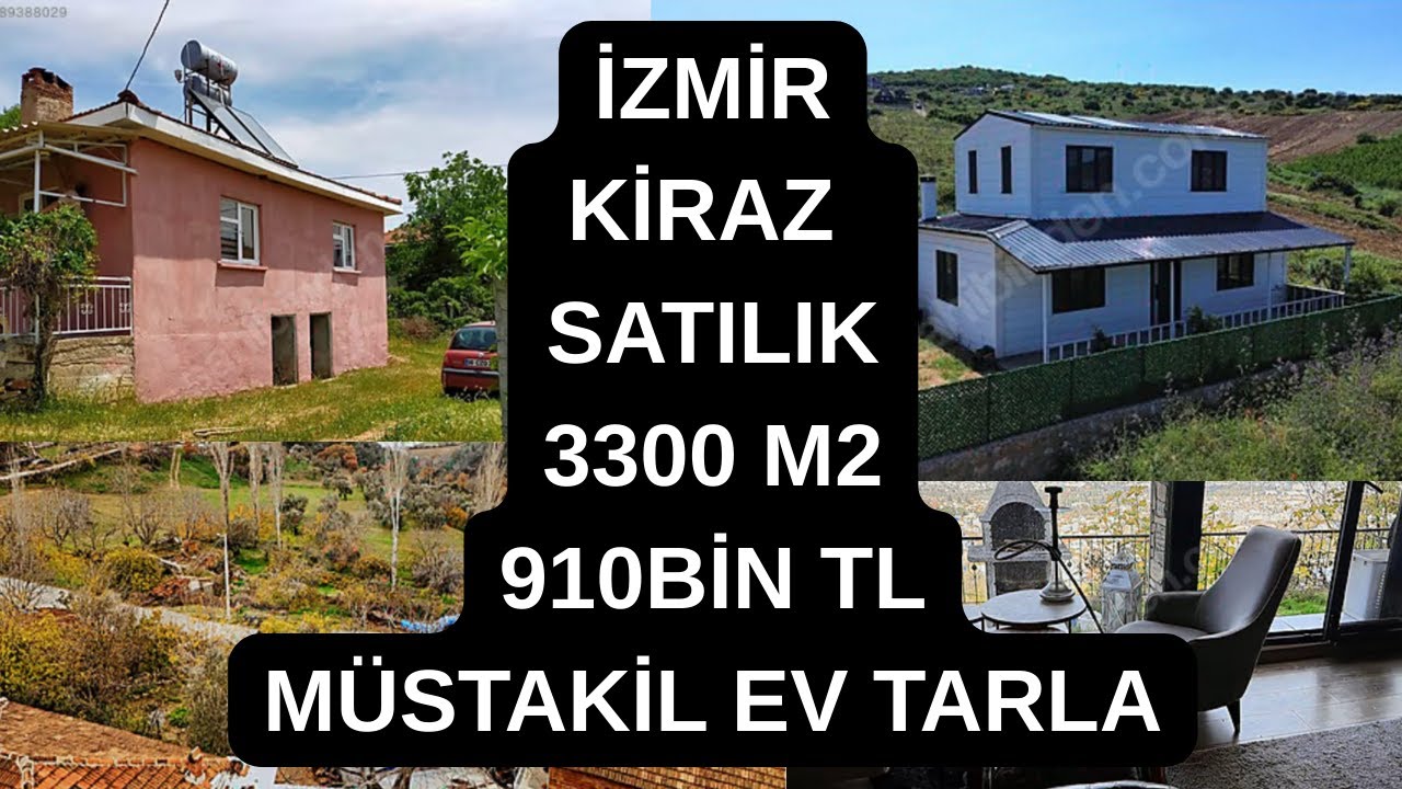 910 BİN TL 3300 M2 İZMİR KİRAZ SATILIK MÜSTAKİL EV TARLA