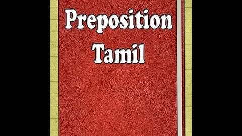 PREPOSITIONS-PART-1 | தமிழ் வழியில் ஆங்கில இலக்கணம் எளிய முறையில் கற்கலாம் Aalamaraselvan