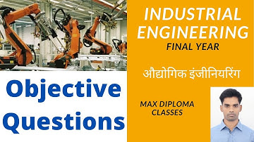 Industrial engineering || Work Study Objective questions ||