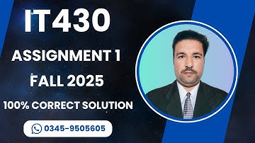 It430 Assignment 1 Solution Fall 2025 | It430 assignment 1 fall 2025