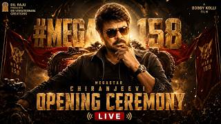#MEGA158 Opening Ceremony Live | Megastar Chiranjeevi | Bobby Kolli | Yellow Singam