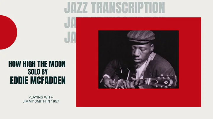 How High The Moon by Eddie McFadden Jazz Guitar Tr...