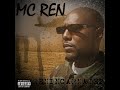 Mc Ren - Down For Whatever